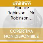 Maurice Robinson - Mr. Robinson Presents: Soulful Sounds cd