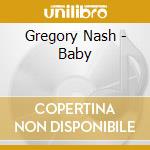 Gregory Nash - Baby cd