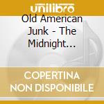 Old American Junk - The Midnight Underground cd