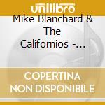 Mike Blanchard & The Californios - Gringo cd