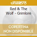 Red & The Wolf - Grimlore cd