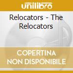 Relocators - The Relocators cd