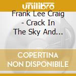 Frank Lee Craig - Crack In The Sky And Other Jam Sessions cd