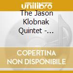 The Jason Klobnak Quintet - Mountain, Move cd