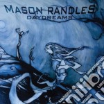 Mason Randles - Daydreams
