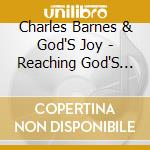 Charles Barnes & God'S Joy - Reaching God'S Spot cd