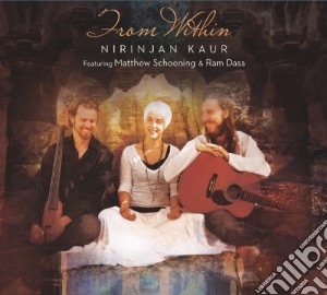 Nirinjan Kaur - From Within cd musicale di Kaur, Nirinjan