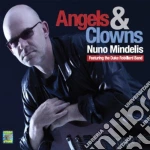 Nuno Mindelis - Angels & Clowns cd