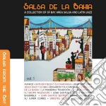 Salsa De La Bahia Vol.1: A Collection Of Sf Bay Area Salsa And Latin Jazz  / Various (2 Cd) cd