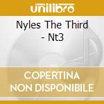 Nyles The Third - Nt3 cd