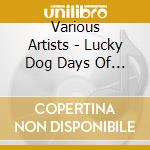Various Artists - Lucky Dog Days Of Summer (Lucky Dog Studio Presents) cd