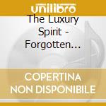 The Luxury Spirit - Forgotten Albatross cd