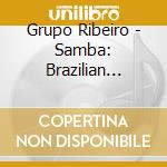 Grupo Ribeiro - Samba: Brazilian Percussion For Dancers Vol. 1 cd