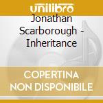 Jonathan Scarborough - Inheritance cd