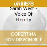 Sarah West - Voice Of Eternity cd