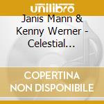 Janis Mann & Kenny Werner - Celestial Anomaly cd