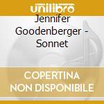 Jennifer Goodenberger - Sonnet cd musicale di Jennifer Goodenberger
