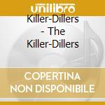 Killer-Dillers - The Killer-Dillers cd