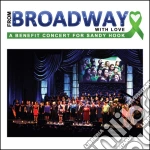 From Broadway With Love: A Benefit Concert For Sandy Hook / Various (2 Cd) cd