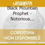 Black Mountain Prophet - Notorious Sinner cd musicale di Black Mountain Prophet