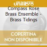 Compass Rose Brass Ensemble - Brass Tidings cd