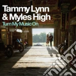 Tammy Lynn - Turn My Music On cd