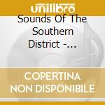 Sounds Of The Southern District - Sounds Of The Southern District cd
