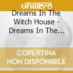 Dreams In The Witch House - Dreams In The Witch House: A Lovecraftian Rock Ope cd
