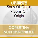 Sons Of Origin - Sons Of Origin cd
