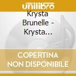Krysta Brunelle - Krysta Brunelle cd