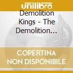 Demolition Kings - The Demolition Kings cd