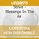 Strive - Blessings In The Air cd