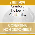 Cranford Hollow - Cranford Hollow cd