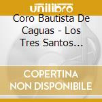 Coro Bautista De Caguas - Los Tres Santos Reyes... Una Navidad Puertorrique??A cd