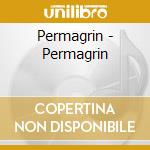 Permagrin - Permagrin cd