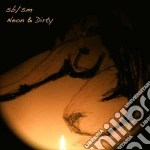 Stephen Brower - Neon & Dirty cd