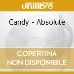 Candy - Absolute cd