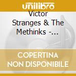 Victor Stranges & The Methinks - Heading Back To You cd musicale di Victor Stranges & The Methinks