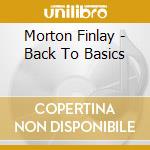 Morton Finlay - Back To Basics cd