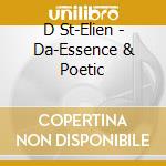 D St-Elien - Da-Essence & Poetic cd