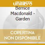 Bernice Macdonald - Garden cd