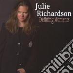 Julie Richardson - Defining Moments