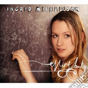 Ingrid Michaelson - Everybody cd musicale di Michaelson Ingrid