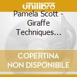 Pamela Scott - Giraffe Techniques Meditation & Healing cd
