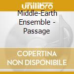 Middle-Earth Ensemble - Passage cd