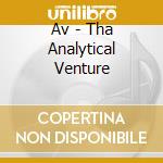 Av - Tha Analytical Venture cd