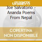 Joe Salvatorio - Ananda Poems From Nepal cd