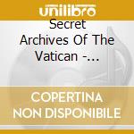 Secret Archives Of The Vatican - Babylon Halt cd