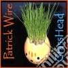 Patrick Wire - Grasshead cd
