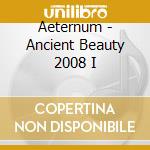 Aeternum - Ancient Beauty 2008 I cd